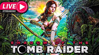 Shadow Of TOMB RAIDER LIVE