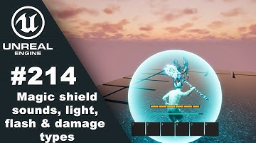 RPG Tutorial 214. Magic shield sounds, light, flash & damage types (Unreal Engine 5)