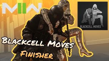 Blackcell Moves Finishing Move (BLACKCELL IO’S FINISHER) | Modern Warfare II | Season 4