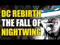 The Fall of Nightwing?: Nightwing Rebirth Vol 1 Better Than Batman | Comics Explained