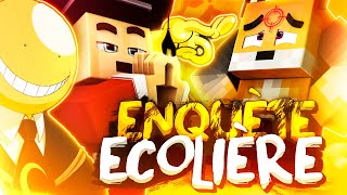 ENQUETE ECOLIERE (ASSASSINATION CLASSROOM UHC S1)