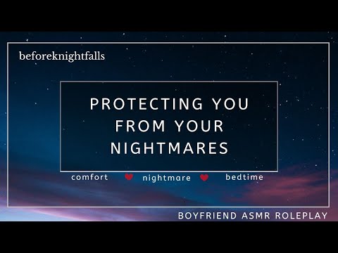 ASMR: protecting you from your nightmares