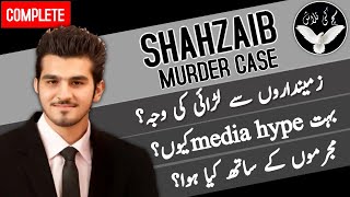 Shahzaib Murder Case | Shahzaib KhanMurder Mysteries | Complete Documentary