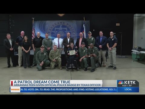 Texarkana Texas police department honors Arkansas teen with official badge