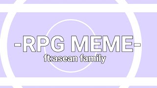 RPG MEME|| asean family|| enjoyy❤❤ #flipaclipanimation