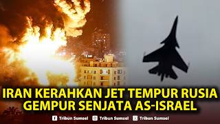 🔴Iran Kerahkan Jet Tempur Rusia Gempur Senjata AS-Israel, Kini Jet Yak-130 Ditembak IDF