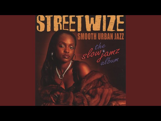 STREETWIZE - MORE AND MORE