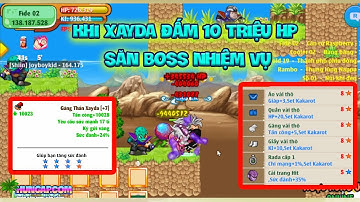 Ngọc Rồng Joy | Xayda Kakarot săn boss nhiệm vụ đấm 10 triệu  dame qua khủng !