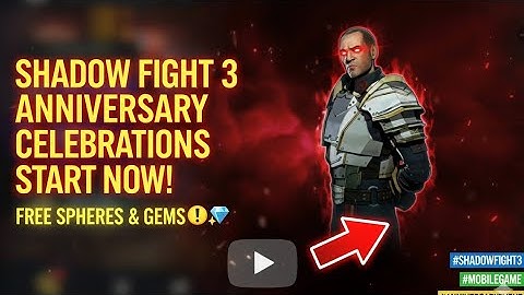 ​SHADOW FIGHT 3 ANNIVERSARY: FREE GEMS & SPHERES! (Must Claim NOW) 