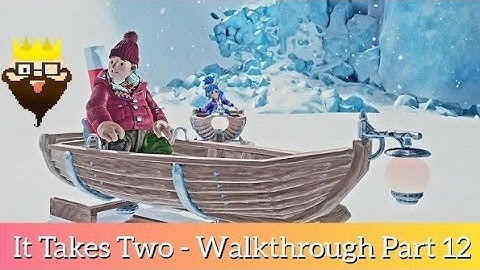 It Takes Two (PS5) - Walkthrough Part 12 (4K HDR) - No Commentary