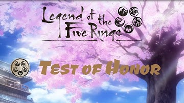 Test of Honor - Session Five - Legend of the Five Rings RPG