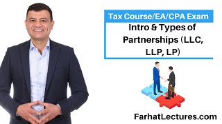 Introduction to Partnership Taxation:  Types of Partnership