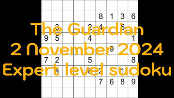 Sudoku solution – The Guardian 2 November 2024 Expert level