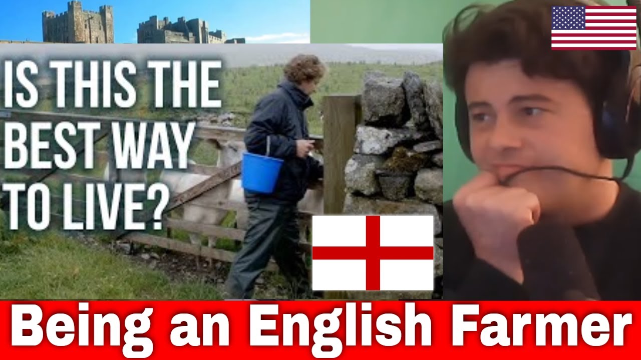American Reacts 24 hours as an English Farmer - YouTube