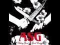 ASG - Act Like You Know [High Quality]