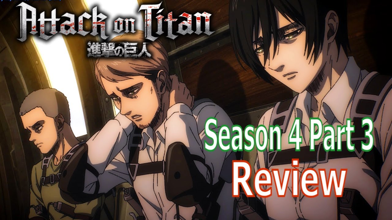 Attack on Titan Season 4 Part 3 Review: Anime vs Manga