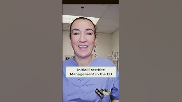 Initial Frostbite Management in the ED