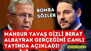 Mansur Yavaş kimsenin bilmediği Berat Albayrak gerçeğini canlı yayında açıkladı!