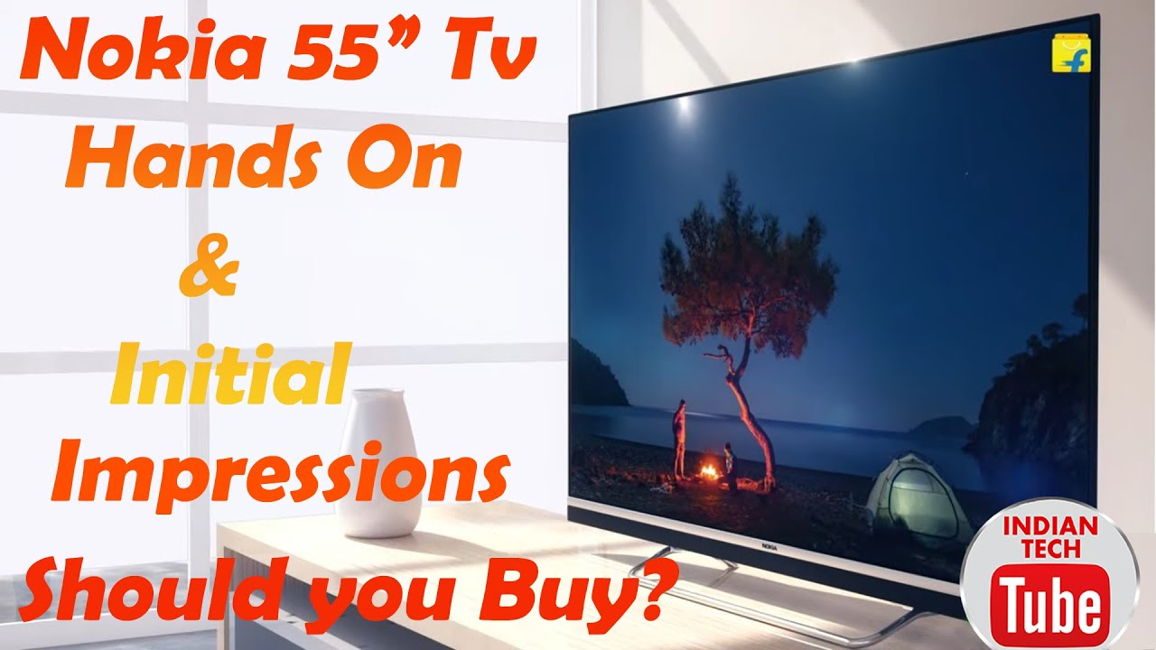 Nokia 55 4K Android TV hands on and Initial impressions.