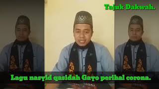 Download Lagu Lagu Nasyid qasidah Gayo Perihal Corona. MP3