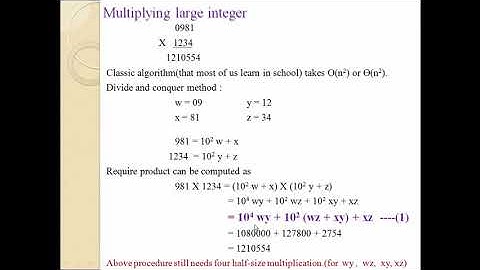 Multiplying Large Numbers (Using Divide and Conquer)