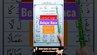 Continue! Learn to read IQRO 4 beginning, the tanwin fathatain sign is read short. Continue! Learn to read IQRO 4 beginning, the tanwin fathatain sign is read short.