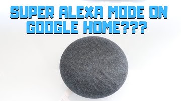 Does Super Alexa Mode Work On Google Home?