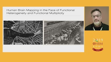 OHBM 2019 | Symposium | Human Brain Mapping in the Face of Functional Heterogeneity and Functi…