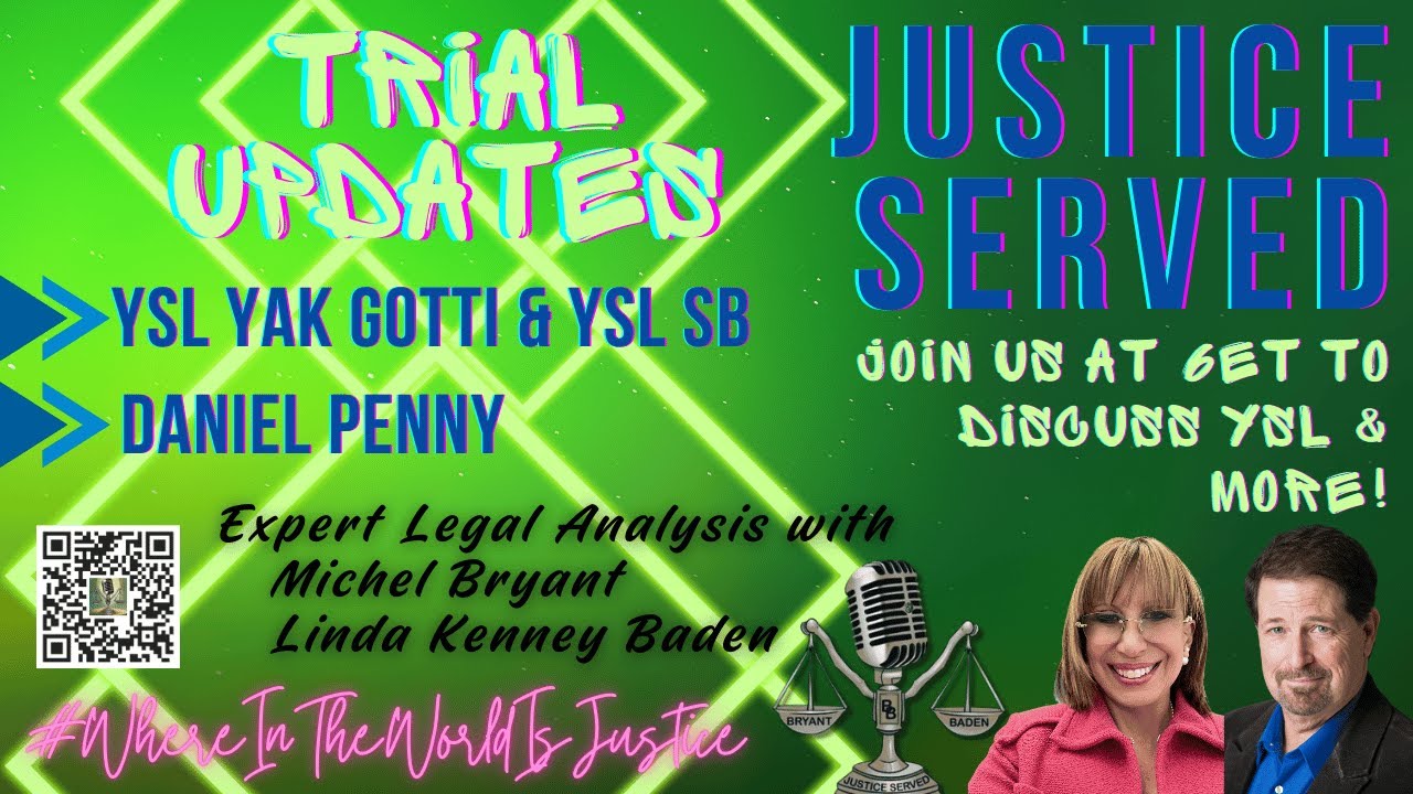 Trial Updates - Live - YSL & Daniel Penny