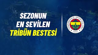 Sezonun En Sevilen Taraftar Bestesi (Fenerbahçe Tribün Besteleri) Resimi