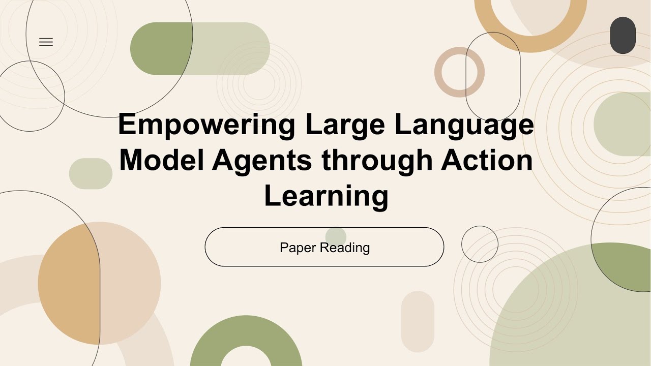 [2024 Best AI Paper] Empowering Large Language Model Agents through Action Learning