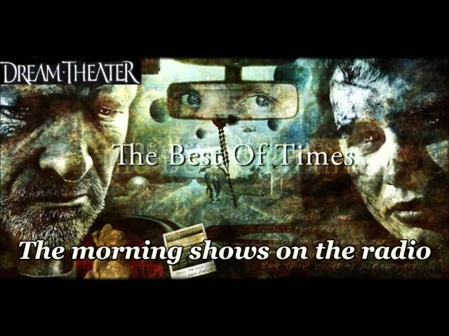 Dream Theater – The Best of Times Lyrics