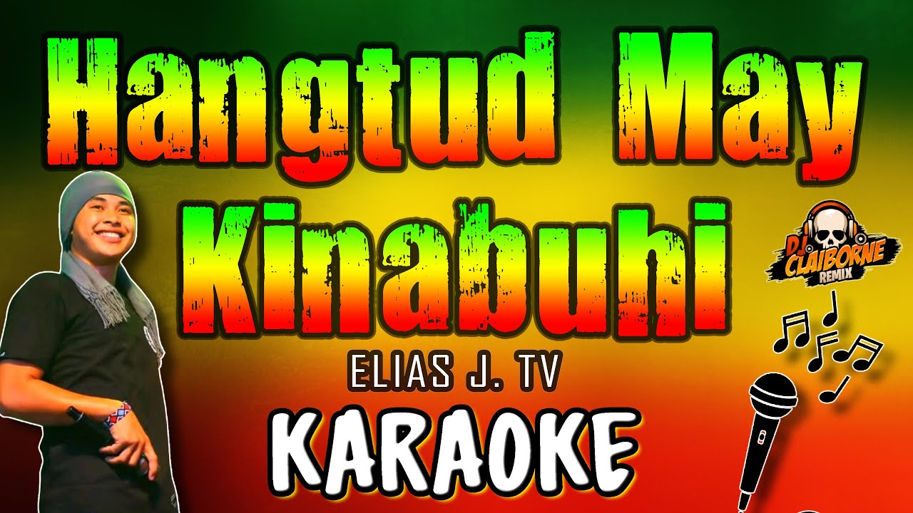 HANGTUD MAY KINABUHI (Reggae Remix) | KARAOKE / INSTRUMENTAL | Elias J. TV, Victory Band