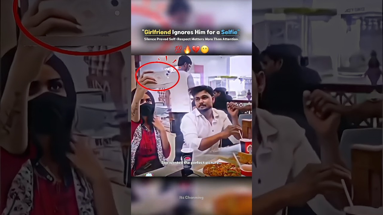 Girlfriend Ignores Him for a Selfie — Silence Proved Self-Respect Matters More Than Attention 💯