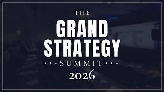 2026 Grand Strategy Summit | Day 2 - Full Program Guide