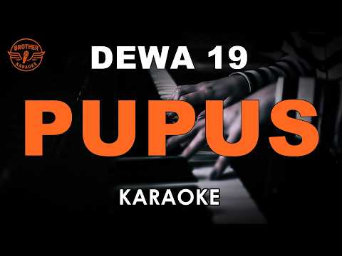 DEWA - PUPUS (KARAOKE VERSION)