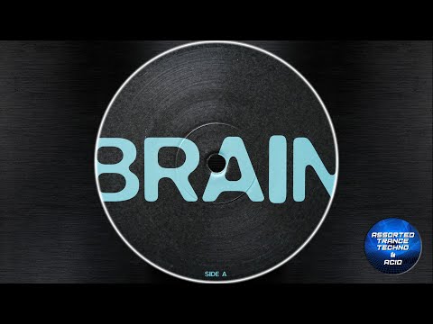 [Acid Techno] Brain 3 - Acid Fly (Robot Mix) [Brain Recordings] 1996