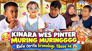 KINARA MURING MURING NGENEKI TEROK SOPO LEH YO YOO - Raffa berceritaaaaa 🤣🥳🥰🤗💃🏻✨