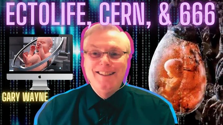 THE END HAS BEGUN | EctoLife, CERN, and the Antich...
