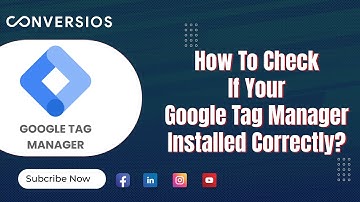How To Check If Your Google Tag Manager Installed Correctly? | Easy Tutorial
