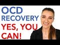 OCD Recovery - YOU ABSOLUTELY CAN FULLY RECOVER!