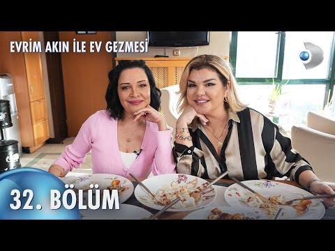 Evrim Akın ile Ev Gezmesi 32. Bölüm | Full Bölüm | Elif Karlı