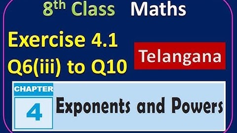 Telangana 8th Class Maths Chapter 4 Exponents and Powers Exercise 4.1 4.1 Q6.iii to Q10 | TS, TG