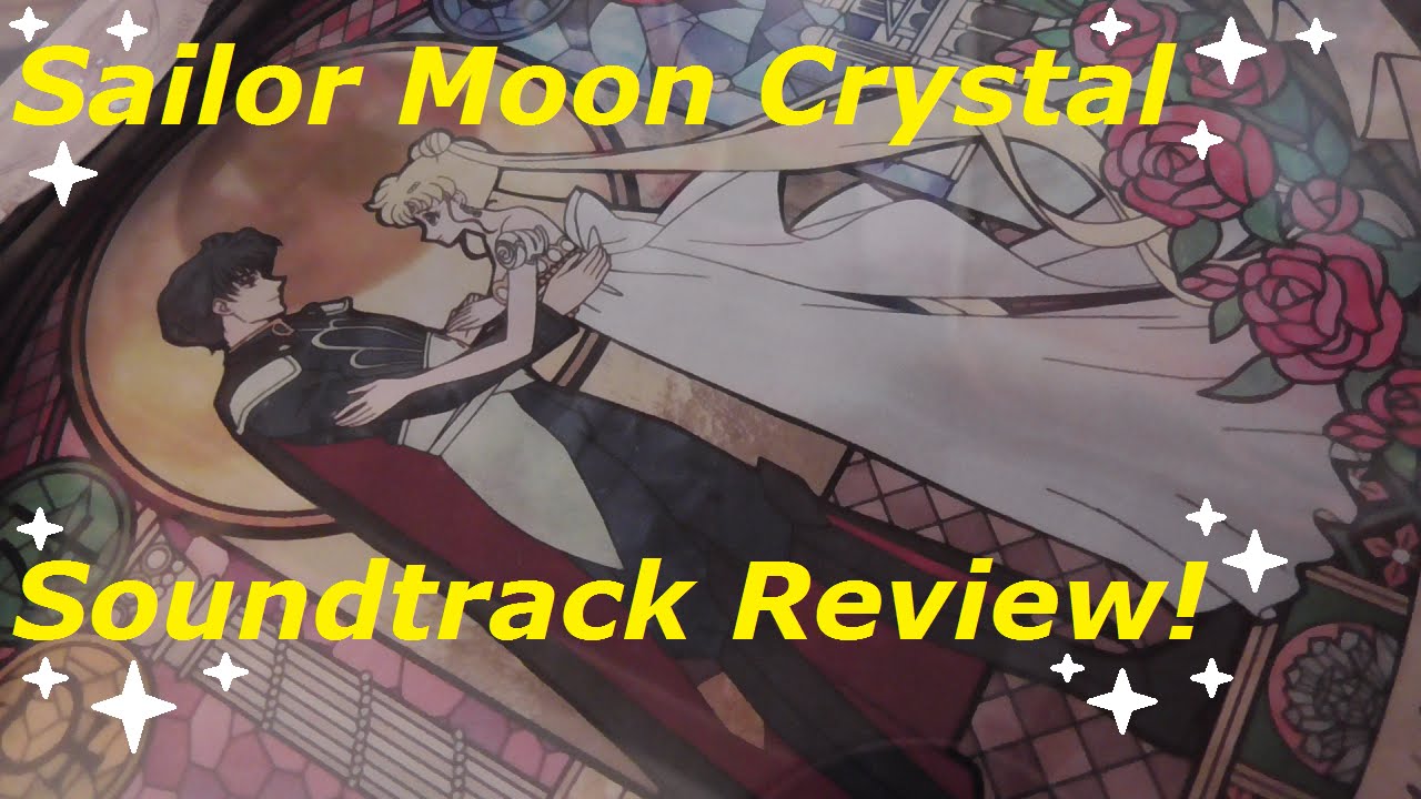 Sailor Moon Crystal Soundtrack Review! - YouTube