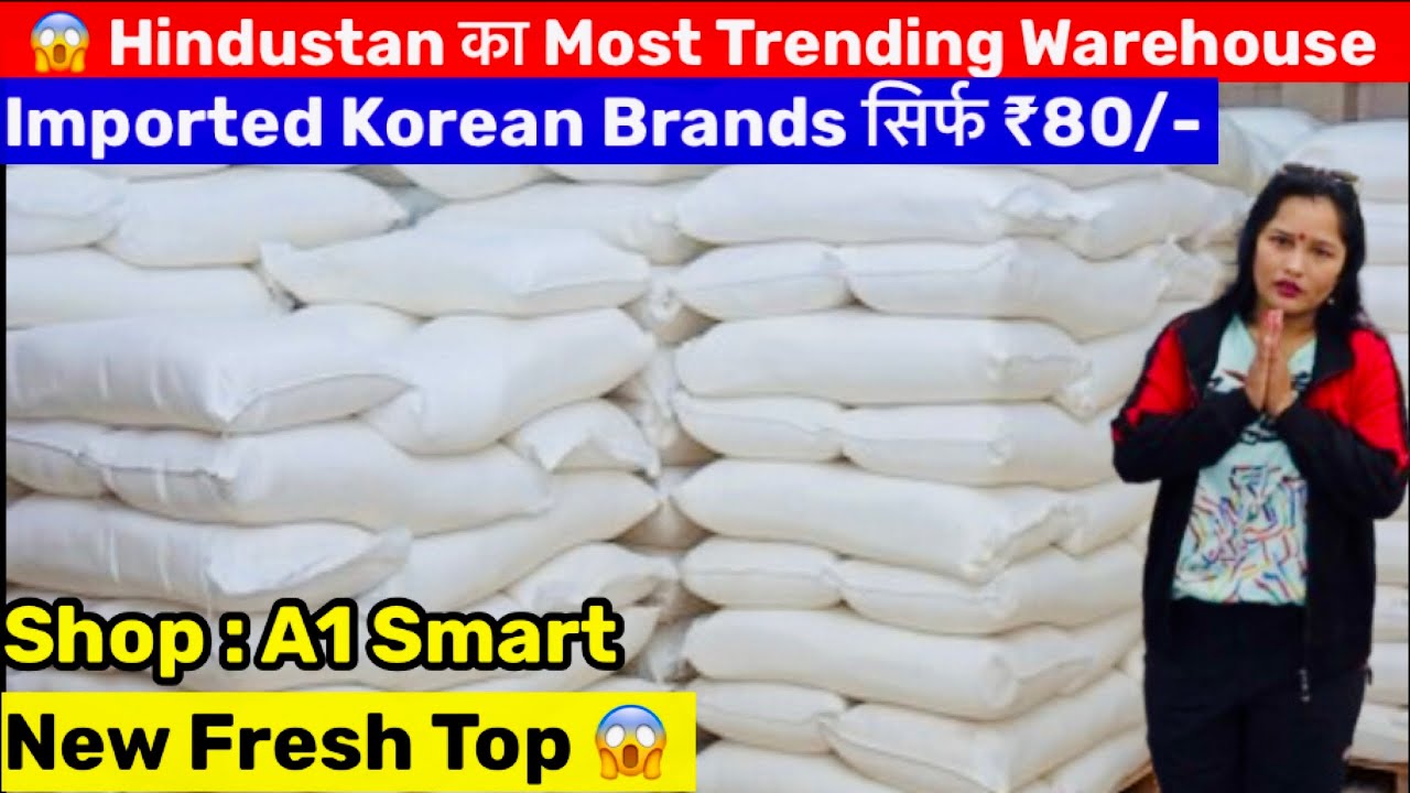 New Fresh Top 😱 Hindustan का Most Trending Warehouse | Imported Korean Brands सिर्फ ₹80/-