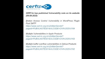 CERT-In has published Vulnerability note on its website (04-08-2025)
