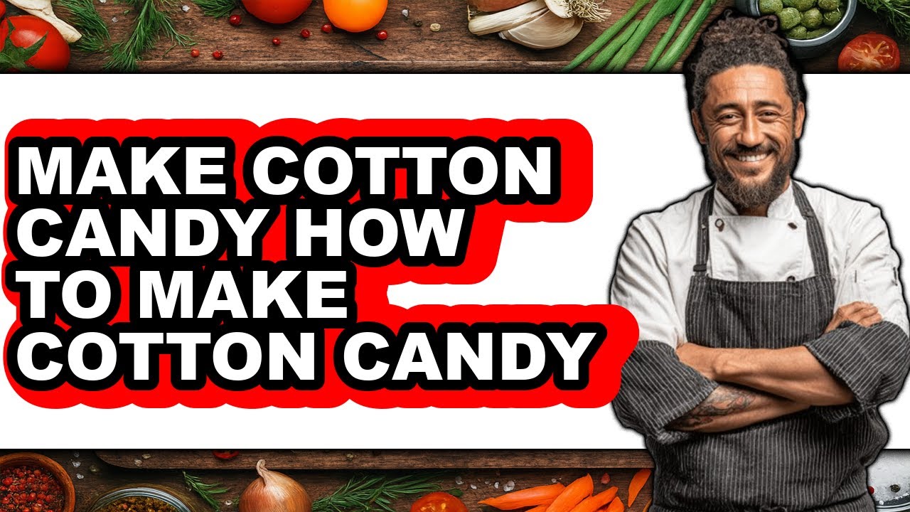 How to Make Cotton Candy How to Make Cotton Candy (easy Method)
