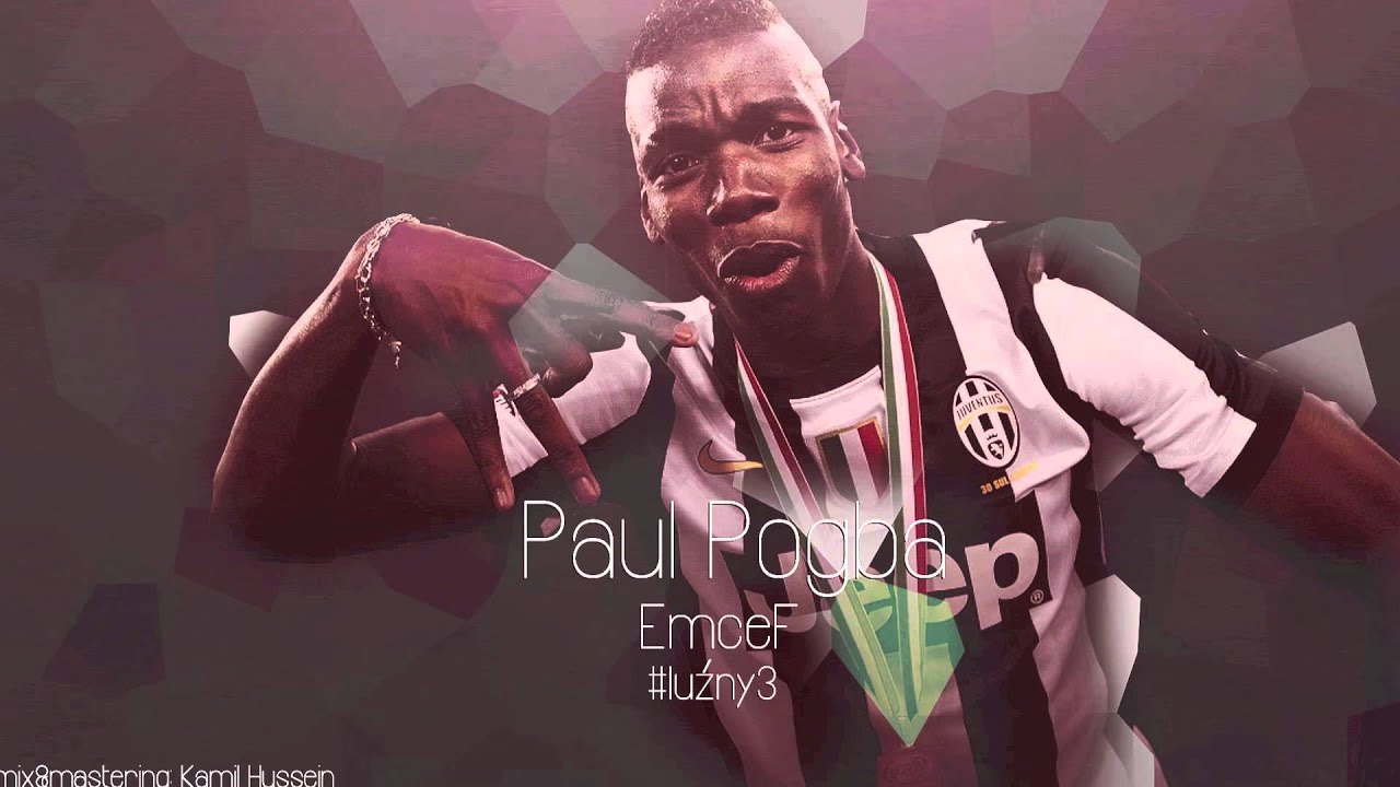 EmceF - Paul Pogba 