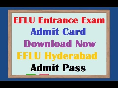 EFLU Admit Card 2019 Available, EFLU Entrance Admit Pass