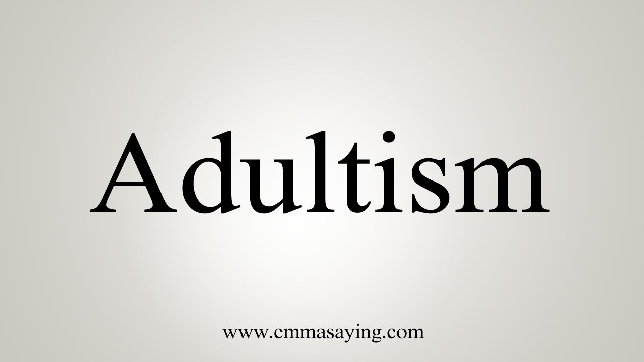 Adultism.con
